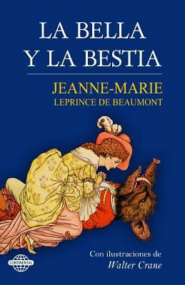 La Bella y la Bestia [Spanish] 1502908298 Book Cover