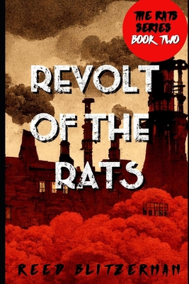 Revolt of the Rats 1515324850 Book Cover