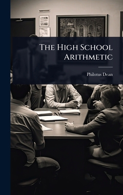 The High School Arithmetic 1023727188 Book Cover