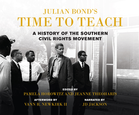 Julian Bond's Time to Teach: A History of the S...            Book Cover