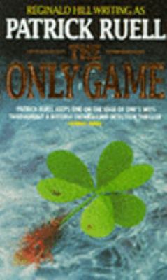 The Only Game 0586213236 Book Cover