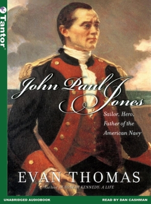 John Paul Jones: Sailor, Hero, Father of the Am... 1400101042 Book Cover