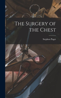 The Surgery of the Chest 1015890822 Book Cover