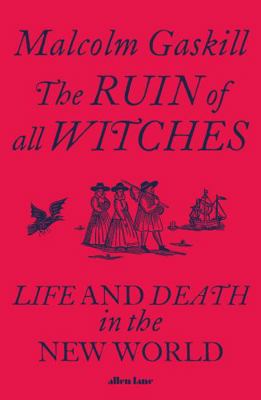 The Ruin of All Witches 0241413389 Book Cover