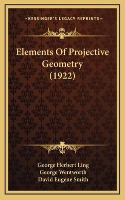 Elements of Projective Geometry (1922) 1164259849 Book Cover