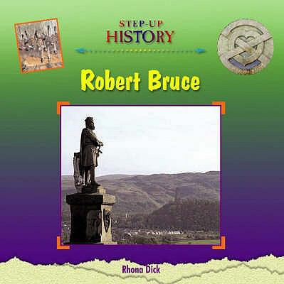 Robert Bruce 0237530961 Book Cover