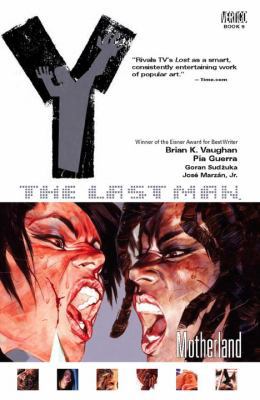 Y: The Last Man Vol 09: Motherland 1401213510 Book Cover