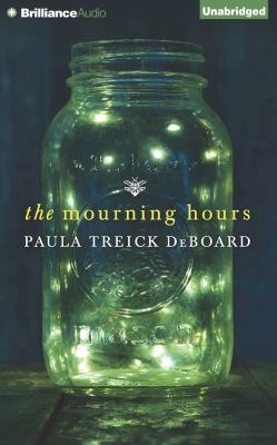The Mourning Hours 1501201301 Book Cover