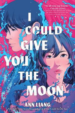 I Could Give You the Moon (International Edition) 1335002405 Book Cover