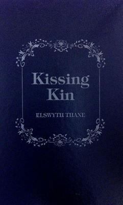 Kissing Kin 088411970X Book Cover