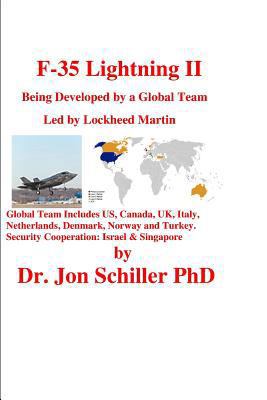 F-35 Lightning II: Being Developed by a Global ... 1500345911 Book Cover