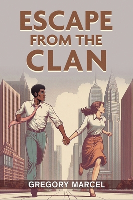 Escape from the Clan B0D56NW7ZK Book Cover