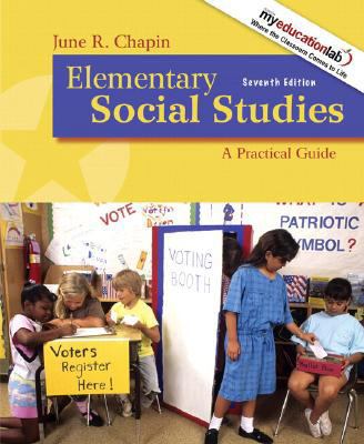 Elementary Social Studies: A Practical Guide 0205641946 Book Cover