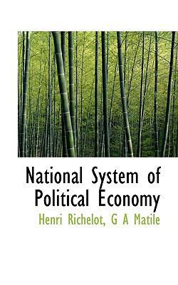 National System of Political Economy 1117729052 Book Cover