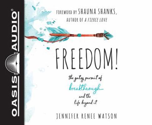 Freedom (Library Edition): The Gutsy Pursuit of... 1631084232 Book Cover