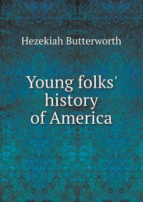 Young folks' history of America 5518727216 Book Cover