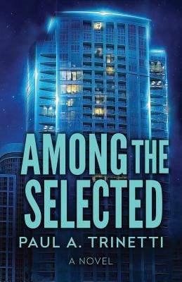Among the Selected 1771802774 Book Cover