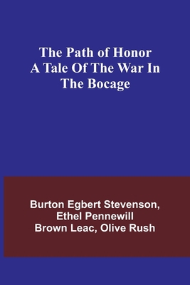 The path of honor A tale of the war in the Bocage 9357399461 Book Cover