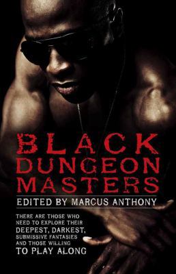 Black Dungeon Masters 161303024X Book Cover