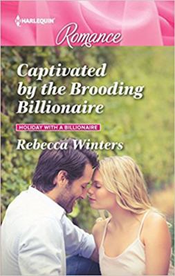 Captivated by the Brooding Billionaire [Large Print] 0263074056 Book Cover