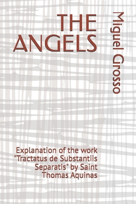 The Angels: Explanation of the work "Tractatus ... B0DJRGWX85 Book Cover