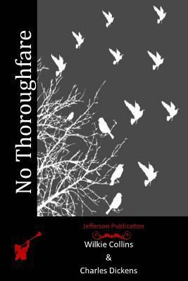 No Thoroughfare 1514624087 Book Cover