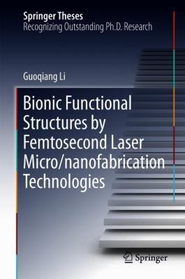 Bionic Functional Structures by Femtosecond Las... 9811303584 Book Cover