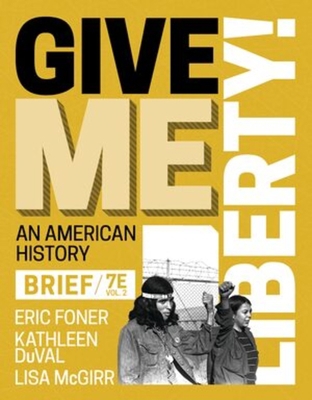 Give Me Liberty! 1324041900 Book Cover