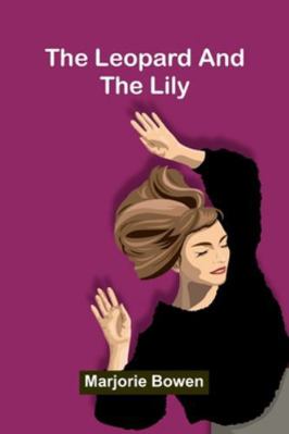 The Leopard And The Lily 9373051407 Book Cover