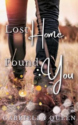 Lost Home, Found You [German] 3695101687 Book Cover