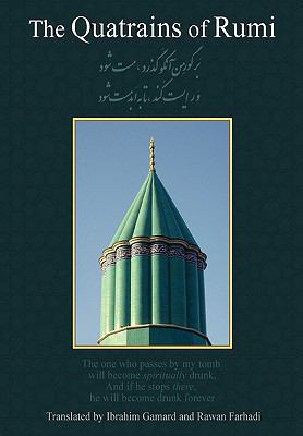 The Quatrains of Rumi: Ruba 'Iyat- Jalaluddin M... 1597314501 Book Cover