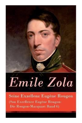 Seine Exzellenz Eugène Rougon (Son Excellence E... [German] 8027312612 Book Cover