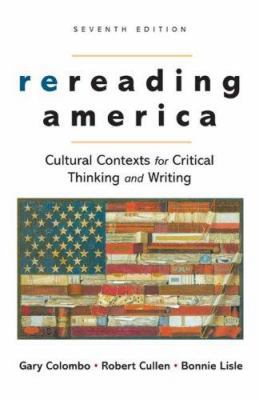 Rereading America: Cultural Contexts for Critic... 0312447035 Book Cover