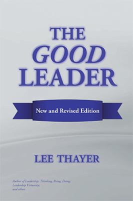 The Good Leader 1984520547 Book Cover