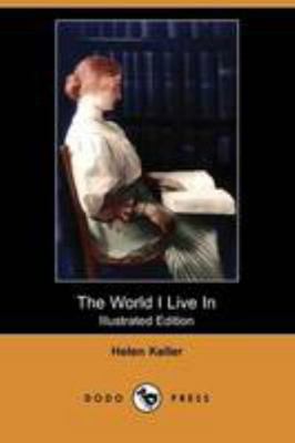 The World I Live in (Illustrated Edition) (Dodo... 140996339X Book Cover
