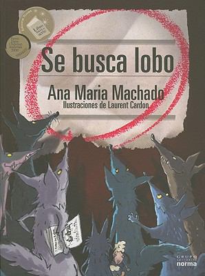Se Busca Lobo [Spanish] 9584530453 Book Cover