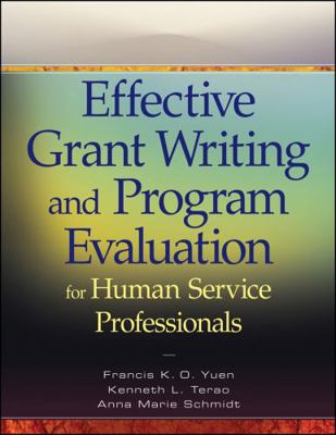 Effective Grant Writing and Program Evaluation ... 0470469986 Book Cover