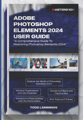 Adobe Photoshop Elements 2024 User Guide: A Com... B0CQ596XYM Book Cover