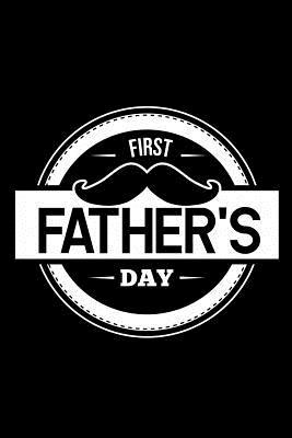 First Father's Day: 6x9 120 pages quad ruled Yo... 107575349X Book Cover