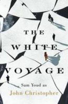 The White Voyage 0992768640 Book Cover