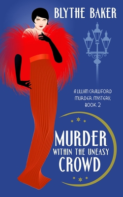 Murder Within the Uneasy Crowd B09PHG8MBF Book Cover