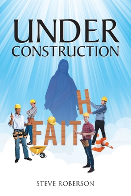 Under Construction 1098077989 Book Cover