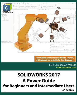 Solidworks 2017: A Power Guide for Beginners an... 1543059791 Book Cover