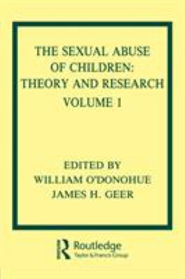 The Sexual Abuse of Children: Volume I: Theory ... 0805803408 Book Cover