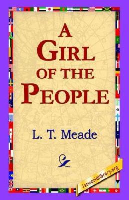 A Girl of the People 1421800667 Book Cover