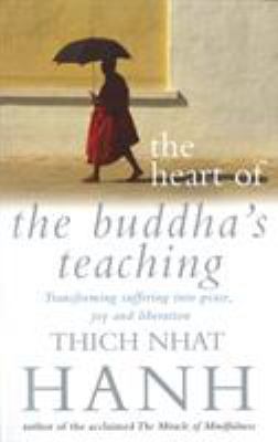 THE HEART OF THE BUDDHAS TEACHING B007YTEPTC Book Cover