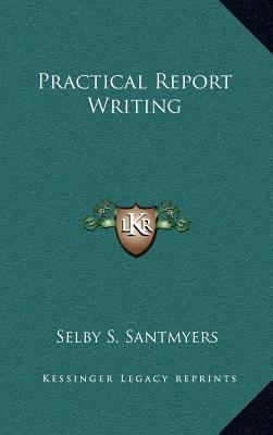 Practical Report Writing 1166121801 Book Cover