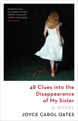 48 Clues into the Disappearance of My Sister 1837932778 Book Cover