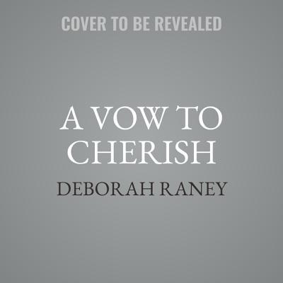 A Vow to Cherish Lib/E 1094032867 Book Cover