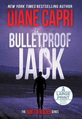 Bulletproof Jack Large Print Hardcover Edition:... [Large Print] 1962769283 Book Cover